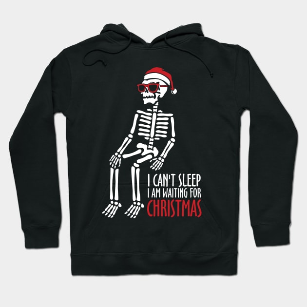 I Can't Sleep I Am Waiting For Chrismas Hoodie by KewaleeTee